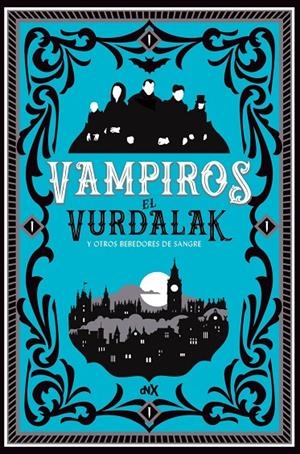 EL VURDALAK Y OTROS BEBEDORES DE SANGRE | 9788494980664 | VV.AA | Galatea Llibres | Librería online de Reus, Tarragona | Comprar libros en catalán y castellano online