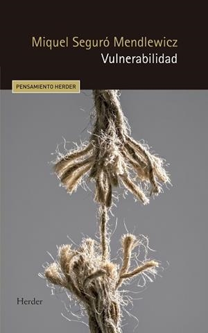 VULNERABILIDAD | 9788425447273 | SEGURO, MIQUEL | Galatea Llibres | Librería online de Reus, Tarragona | Comprar libros en catalán y castellano online