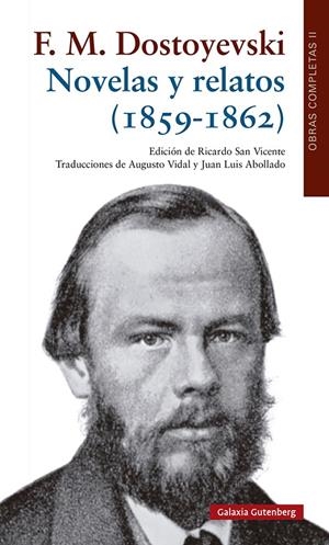 NOVELAS Y RELATOS (1859-1862) DOSTOYEVSKI | 9788418807251 | DOSTOYEVSKI, FIODOR | Galatea Llibres | Llibreria online de Reus, Tarragona | Comprar llibres en català i castellà online