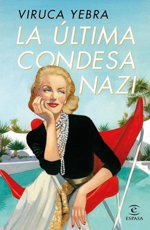 LA ÚLTIMA CONDESA NAZI | 9788467062830 | YEBRA, VIRUCA | Galatea Llibres | Llibreria online de Reus, Tarragona | Comprar llibres en català i castellà online