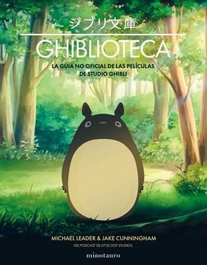 GHIBLIOTECA | 9788445010402 | CUNNINGHAM, JAKE / LEADER, MICHAEL | Galatea Llibres | Llibreria online de Reus, Tarragona | Comprar llibres en català i castellà online