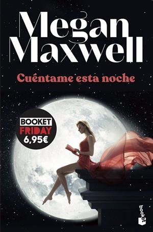 CUÉNTAME ESTA NOCHE | 9788408247999 | MEGAN MAXWELL | Galatea Llibres | Llibreria online de Reus, Tarragona | Comprar llibres en català i castellà online