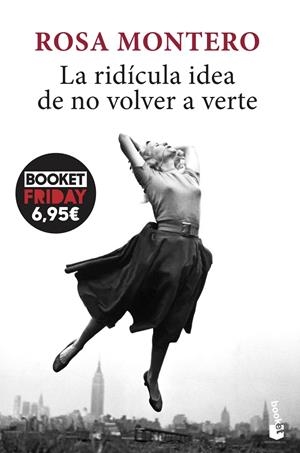 LA RIDÍCULA IDEA DE NO VOLVER A VERTE | 9788432239281 | MONTERO, ROSA | Galatea Llibres | Llibreria online de Reus, Tarragona | Comprar llibres en català i castellà online