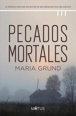 PECADOS MORTALES | 9788418711213 | GRUND, MARÍA | Galatea Llibres | Librería online de Reus, Tarragona | Comprar libros en catalán y castellano online