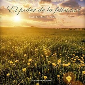 CALENDARIO EL PODER DE LA FELICIDAD 2022 | 9788448028732 | AA. VV. | Galatea Llibres | Llibreria online de Reus, Tarragona | Comprar llibres en català i castellà online
