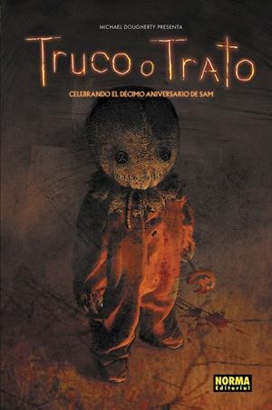 TRUCO O TRATO CELEBRANDO EL DECIMO ANIVERSARIO DE SAM | 9788467948615 | AA.VV | Galatea Llibres | Librería online de Reus, Tarragona | Comprar libros en catalán y castellano online
