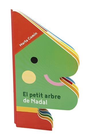EL PETIT ARBRE DE NADAL | 9788491017769 | COMÍN PÉREZ, MARTA | Galatea Llibres | Librería online de Reus, Tarragona | Comprar libros en catalán y castellano online