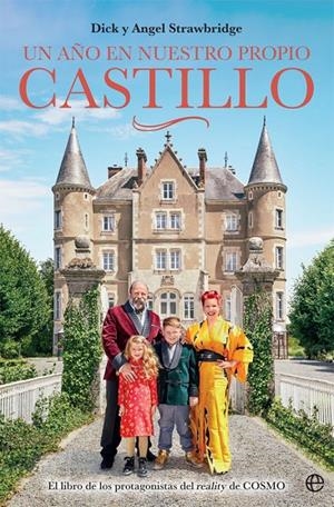 UN AÑO EN NUESTRO PROPIO CASTILLO | 9788413842042 | STRAWBRIDGE, DICK/STRAWBRIDGE, ANGEL | Galatea Llibres | Llibreria online de Reus, Tarragona | Comprar llibres en català i castellà online