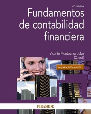 FUNDAMENTOS DE CONTABILIDAD FINANCIERA | 9788436845679 | MONTESINOS, VICENTE | Galatea Llibres | Librería online de Reus, Tarragona | Comprar libros en catalán y castellano online