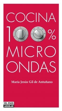 COCINA 100% MICROONDAS | 9788403504455 | GIL DE ANTUÑANO, Mº JESUS | Galatea Llibres | Librería online de Reus, Tarragona | Comprar libros en catalán y castellano online
