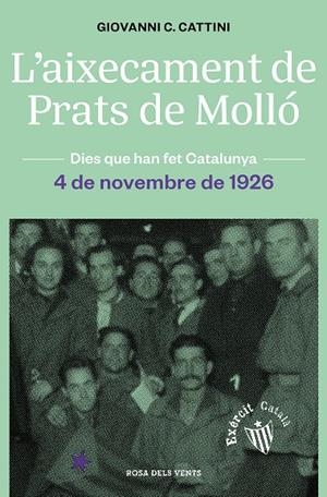 L'AIXECAMENT DE PRATS DE MOLLÓ | 9788418033650 | CATTINI, GIOVANNI C. | Galatea Llibres | Llibreria online de Reus, Tarragona | Comprar llibres en català i castellà online