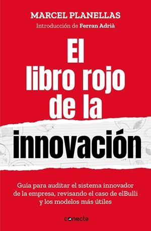 EL LIBRO ROJO DE LA INNOVACIÓN (CON INTRODUCCIÓN DE FERRAN ADRIÀ) | 9788417992293 | PLANELLAS, MARCEL | Galatea Llibres | Llibreria online de Reus, Tarragona | Comprar llibres en català i castellà online