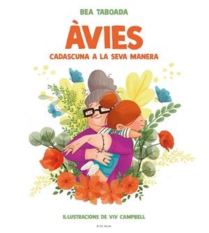 ÀVIES. CADASCUNA A LA SEVA MANERA | 9788418054396 | TABOADA, BEA | Galatea Llibres | Llibreria online de Reus, Tarragona | Comprar llibres en català i castellà online