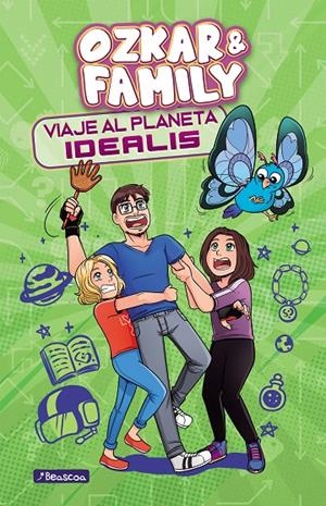 VIAJE AL PLANETA IDEALIS (OZKAR & FAMILY 2) | 9788448858773 | OZKAR | Galatea Llibres | Librería online de Reus, Tarragona | Comprar libros en catalán y castellano online