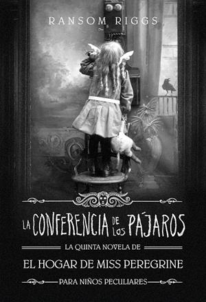 LA CONFERENCIA DE LOS PÁJAROS | 9788420440392 | RIGGS, RANSOM | Galatea Llibres | Llibreria online de Reus, Tarragona | Comprar llibres en català i castellà online