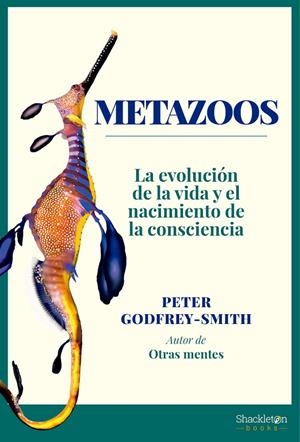 METAZOOS | 9788413610870 | GODFREY-SMITH, PETER | Galatea Llibres | Llibreria online de Reus, Tarragona | Comprar llibres en català i castellà online