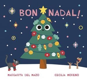 BON NADAL! | 9788418609930 | DEL MAZO, MARGARITA | Galatea Llibres | Librería online de Reus, Tarragona | Comprar libros en catalán y castellano online