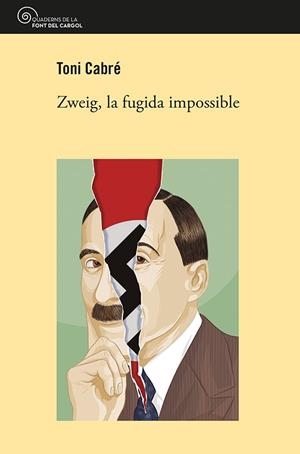 ZWEIG, LA FUGIDA IMPOSSIBLE | 9788413560830 | CABRÉ MASJUAN, TONI | Galatea Llibres | Llibreria online de Reus, Tarragona | Comprar llibres en català i castellà online