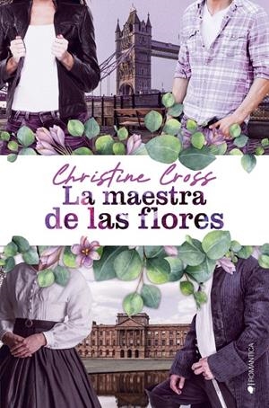 LA MAESTRA DE LAS FLORES | 9788418539725 | CROSS, CHRISTINE | Galatea Llibres | Librería online de Reus, Tarragona | Comprar libros en catalán y castellano online