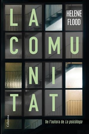 LA COMUNITAT | 9788466428392 | FLOOD, HELENE | Galatea Llibres | Llibreria online de Reus, Tarragona | Comprar llibres en català i castellà online
