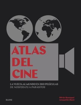 ATLAS DEL CINE | 9788418725456 | BOUSQUETS, OLIVIER/DEVILLARD, ARNAUD | Galatea Llibres | Librería online de Reus, Tarragona | Comprar libros en catalán y castellano online