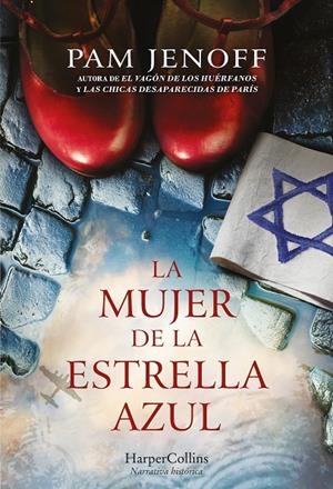 LA MUJER DE LA ESTRELLA AZUL | 9788491397045 | JENOFF, PAM | Galatea Llibres | Llibreria online de Reus, Tarragona | Comprar llibres en català i castellà online