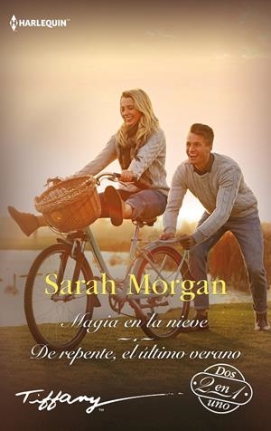 MAGIA EN LA NIEVE; DE REPENTE, EL ÚLTIMO VERANO | 9788413759920 | MORGAN, SARAH | Galatea Llibres | Librería online de Reus, Tarragona | Comprar libros en catalán y castellano online