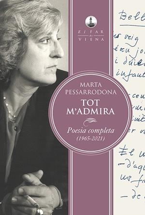 TOT M'ADMIRA | 9788418908101 | PESSARRODONA, MARTA | Galatea Llibres | Llibreria online de Reus, Tarragona | Comprar llibres en català i castellà online
