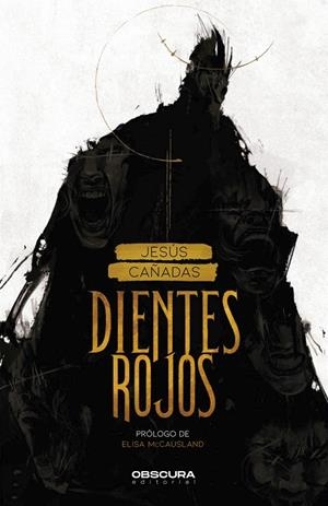 DIENTES ROJOS | 9788412382709 | CAÑADAS, JESÚS | Galatea Llibres | Llibreria online de Reus, Tarragona | Comprar llibres en català i castellà online