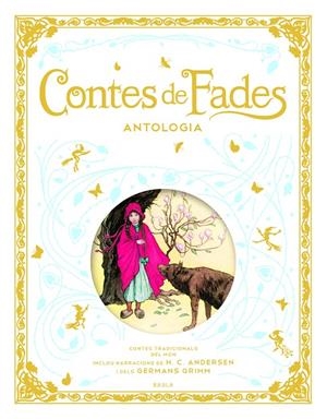 CONTES DE FADES. ANTOLOGIA | 9788447946242 | VV.AA. | Galatea Llibres | Llibreria online de Reus, Tarragona | Comprar llibres en català i castellà online