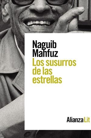 LOS SUSURROS DE LAS ESTRELLAS | 9788413625768 | MAHFUZ, NAGUIB | Galatea Llibres | Librería online de Reus, Tarragona | Comprar libros en catalán y castellano online