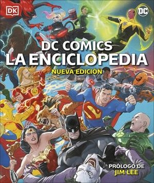 DC COMICS LA ENCICLOPEDIA (NUEVA EDICIÓN) | 9780241538326 | DK, | Galatea Llibres | Librería online de Reus, Tarragona | Comprar libros en catalán y castellano online
