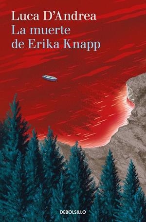 LA MUERTE DE ERIKA KNAPP | 9788466356220 | D'ANDREA, LUCA | Galatea Llibres | Llibreria online de Reus, Tarragona | Comprar llibres en català i castellà online
