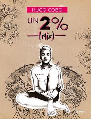 UN 2% (MÍO) | 9788418040184 | COBO, HUGO | Galatea Llibres | Llibreria online de Reus, Tarragona | Comprar llibres en català i castellà online