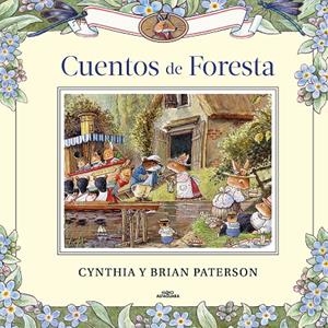 CUENTOS DE FORESTA | 9788420458601 | PATERSON, CYNTHIA/PATERSON, BRIAN | Galatea Llibres | Llibreria online de Reus, Tarragona | Comprar llibres en català i castellà online