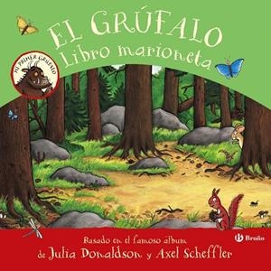 EL GRÚFALO. LIBRO MARIONETA | 9788469663530 | DONALDSON, JULIA | Galatea Llibres | Librería online de Reus, Tarragona | Comprar libros en catalán y castellano online