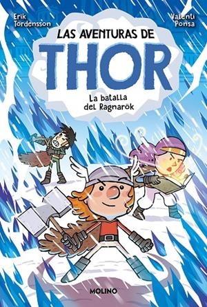 LAS AVENTURAS DE THOR 3. LA BATALLA DE RAGNARÖK | 9788427221574 | TORDENSSON, ERIK | Galatea Llibres | Llibreria online de Reus, Tarragona | Comprar llibres en català i castellà online