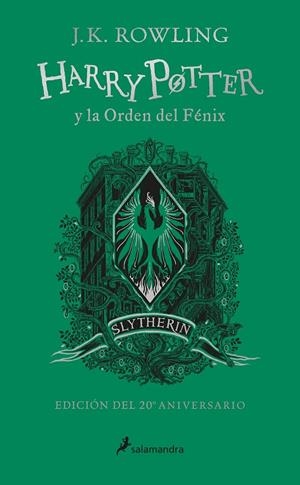 HARRY POTTER Y LA ORDEN DEL FÉNIX (EDICIÓN SLYTHERIN DEL 20º ANIVERSARIO) (HARRY | 9788418174612 | ROWLING, J.K. | Galatea Llibres | Librería online de Reus, Tarragona | Comprar libros en catalán y castellano online