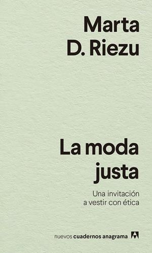 LA MODA JUSTA | 9788433916570 | RIEZU, MARTA | Galatea Llibres | Llibreria online de Reus, Tarragona | Comprar llibres en català i castellà online