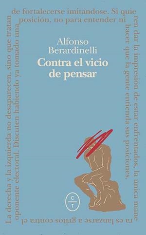 CONTRA EL VICIO DE PENSAR | 9788412349863 | BERARDINELLI, ALFONSO/COBO, SALVADOR | Galatea Llibres | Llibreria online de Reus, Tarragona | Comprar llibres en català i castellà online