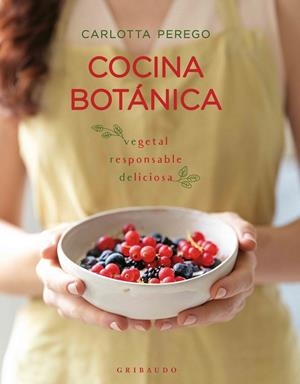 COCINA BOTÁNICA | 9788412340884 | PEREGO, CARLOTTA | Galatea Llibres | Librería online de Reus, Tarragona | Comprar libros en catalán y castellano online