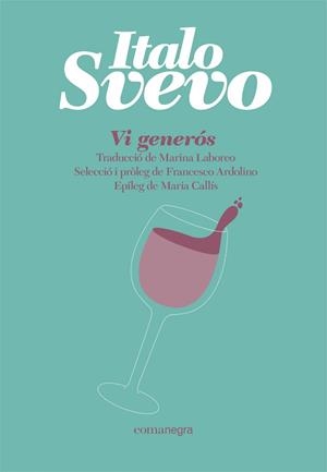 VI GENERÓS | 9788418857065 | SVEVO, ITALO | Galatea Llibres | Llibreria online de Reus, Tarragona | Comprar llibres en català i castellà online