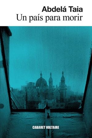 UN PAÍS PARA MORIR | 9788419047267 | TAIA, ABDELÁ | Galatea Llibres | Llibreria online de Reus, Tarragona | Comprar llibres en català i castellà online