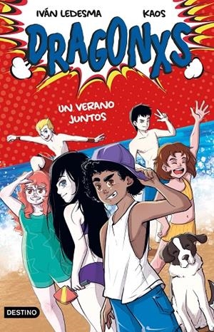 DRAGONXS 4. UN VERANO JUNTOS | 9788408249177 | LEDESMA GARCÍA, IVÁN/BERMÚDEZ ROMERO, JUAN | Galatea Llibres | Llibreria online de Reus, Tarragona | Comprar llibres en català i castellà online