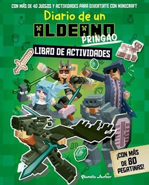 DIARIO DE UN ALDEANO PRINGAO. LIBRO DE ACTIVIDADES | 9788408243311 | CUBE KID | Galatea Llibres | Librería online de Reus, Tarragona | Comprar libros en catalán y castellano online