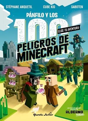 DIARIO DE UN ALDEANO. PÁNFILO Y LOS 100 PELIGROS DE MINECRAFT | 9788408243304 | CUBE KID | Galatea Llibres | Librería online de Reus, Tarragona | Comprar libros en catalán y castellano online