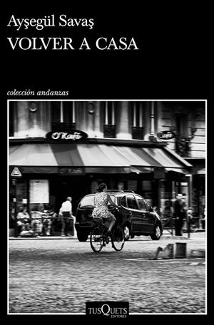VOLVER A CASA | 9788411070430 | SAVAS, AYSEGÜL | Galatea Llibres | Librería online de Reus, Tarragona | Comprar libros en catalán y castellano online