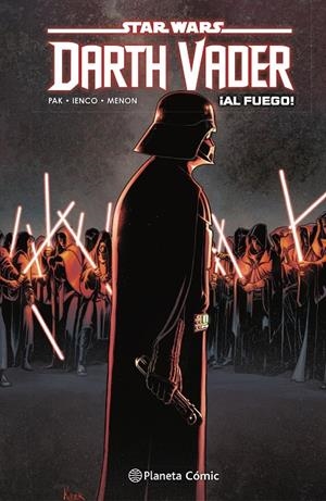 STAR WARS DARTH VADER 2 ¡AL FUEGO! | 9788413417882 | Galatea Llibres | Llibreria online de Reus, Tarragona | Comprar llibres en català i castellà online
