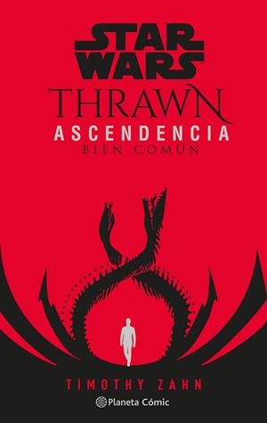 STAR WARS THRAWN ASCENDENCIA 2 | 9788413417820 | ZAHN, TIMOTHY | Galatea Llibres | Llibreria online de Reus, Tarragona | Comprar llibres en català i castellà online