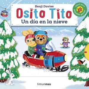 OSITO TITO. UN DÍA EN LA NIEVE | 9788408240648 | DAVIES, BENJI | Galatea Llibres | Llibreria online de Reus, Tarragona | Comprar llibres en català i castellà online